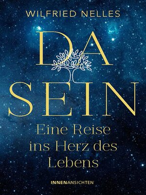 cover image of Dasein – Eine Reise ins Herz des Lebens